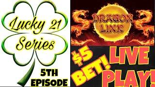 ARISTOCRAT •DRAGON LINK• | •5th EPISODE LUCKY 21 SERIES!•