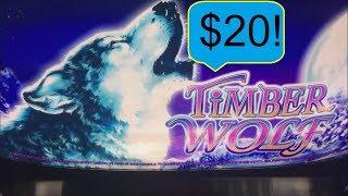 HIGH LIMIT $20 BONUS ON TIMBERWOLF SLOT MACHINE