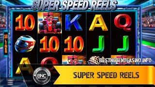Super Speed Reels slot by Slot Factory