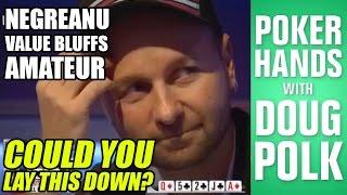 Poker Hands - Could You Fold This Set Against Daniel Negreanu?