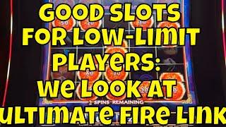 Good Slots for Low-Limit Players: We Look at 10-cent "Ultimate Fire Link"