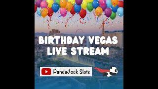 Birthday livestream from Vegas ⋆ Slots ⋆⋆ Slots ⋆