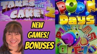 NEW GAMES! POP N PAY$ & TAKES THE CAKE 2 BONUSES!