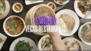 5 Must-Try Vegas Restaurants