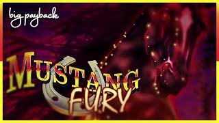 Mustang Fury Slot - I GOT THE BONUS!