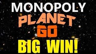 ★ BIG WIN! MONOPOLY PLANET GO SLOT MACHINE BONUS - Part 1 Of 2!! ~WMS (DProxima)