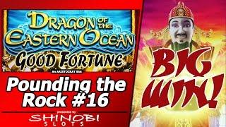 Pounding the Rock #16 - BIG WIN in Attempt #6 on Dragon of the Eastern Ocean Slot, Free Spins Bonus