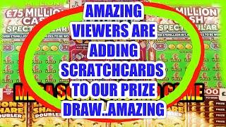MEGA SCRATCHCARD GAME..VIEWERS KEEP ADDING MORE SCRATCHCARDS  TO OUR MEGA PRIZE DRAW.ITs GOT BIGGER