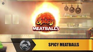 Spicy Meatballs slot by Big Time Gaming