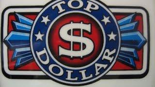 •Top Dollar & Diamond Doublin Slot Machines•Live Play/Slot Play & Bonus•