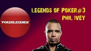 Legends Of Poker: Phil Ivey