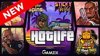 Hotlife Slot - Gamzix - Online Slots & Big Wins