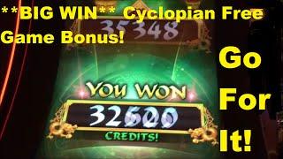 **Big Win** Took some Patience and a Cyclops but Won a bit of coin!