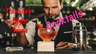Thursday Night Trivia - Promo Show - Name That Cocktail