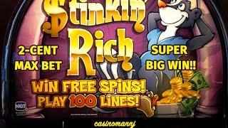 Stinkin Rich Slot - 2cent- MAX BET - SUPER BIG WIN! - Slot Machine Bonus