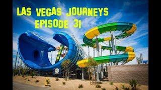 Las Vegas Journeys - Episode 31 