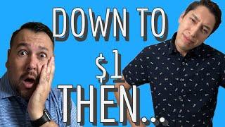 OMG!?• DOWN To Our LAST $1 Until BUFFALO SAVES The Day!