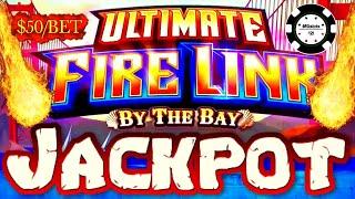 •️HIGH LIMIT Ultimate Fire Link By The Bay HANDPAY JACKPOT •️$50 MAX BET BONUS ROUND Casino