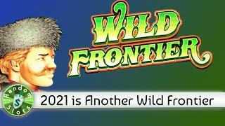 Wild Frontier slot machine bonus as we start 2021