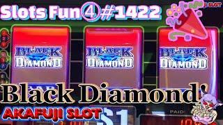 Slots Fun④ Black Diamond Slot Machine 9 Lines Jackpot Handpay EVERI, YAAMAVA Casino 赤富士スロット スロットファン④
