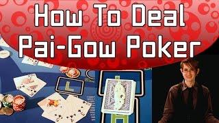 How To Deal Pai-Gow Poker FULL Video