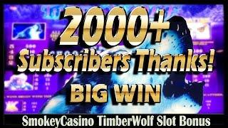 ** TimberWolf Slot Big Win ** 2000 Subscriber Thanks!!!