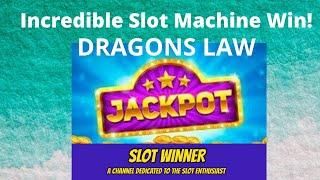 INCREDIBLE Wins in 10 minutes! Dragon Law Slot Mach ★ Slots ★Help the channel and subscribe!