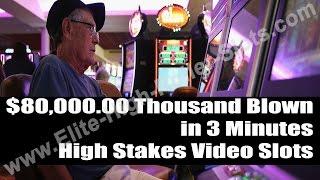 •$80,000.00 Thousand Bucks Blown in 3 Minutes High Stakes Vegas Video Slots NO Jackpot Handpay • SiX