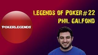 Legends Of Poker Phil Galfond