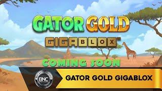 Gator Gold Gigablox slot by Yggdrasil