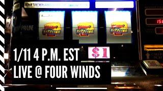 •LIVE SLOT PLAY AT FOUR WINDS NEW BUFFALO!