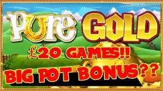 Playing for the POTS!! Pure Gold ** £20 GAMES **