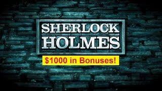 Sherlock Holmes Slot - $1000 Bonus Compilation!