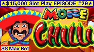 More More Chilli Slot Machine Live Play & $8 Max Bet Bonus | EPISODE-29 | Live Slot Play w/NG Slot
