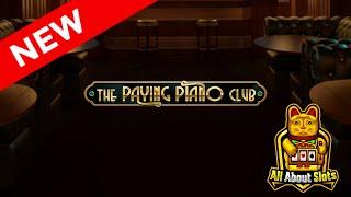 The Paying Piano Club Slot - Play'n GO - Online Slots & Big Wins