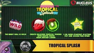 Tropical Splash slot by Nucleus Gaming