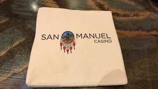 Live from San Manuel casino •