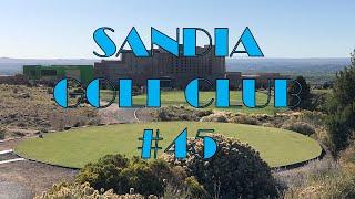 Sandia Golf Club #45 - Albuquerque, New Mexico
