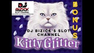 ~** BONUS **~ Kitty Glitter Slot Machine ~ CLASSIC SLOT! • DJ BIZICK'S SLOT CHANNEL
