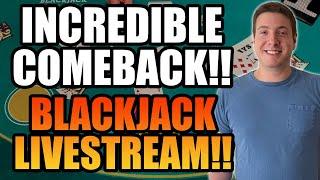 LIVE:EPIC COMEBACK! BLACKJACK! $1000 Buy In! September 13th 2021!