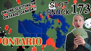 Slot Snack 173: Big Juan !  Ontario is ONLINE !