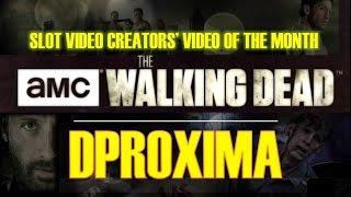 Slot Video Creators' Video Of The Month - The Walking Dead - Slot Machine Bonus (Aristocrat)