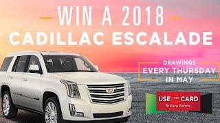 Win a 2018 Cadillac Escalade
