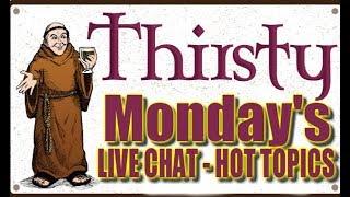 Thirsty Mondays!! What to Focus on at The CASINO!