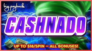 $18/SPIN BONUS! Cashnado Super Strike Slot - ALL FEATURES!