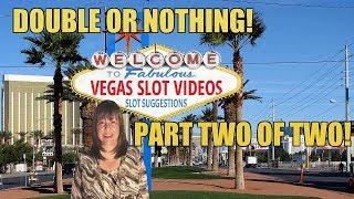 DOUBLE OR NOTHING! PART TWO-FACEBOOK SLOT MACHINE SUGGESTION EVENT 12