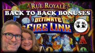 BACK 2 BACK BONUSES • ULTIMATE FIRE LINK: RUE ROYALE