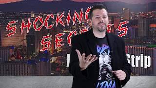 9 Shocking Secrets Of The Las Vegas Strip