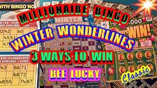 Scratchcard Game..Millionaire Bingo..3-Ways to WIN..Winter Wonderlines..Bee Lucky..mmmmmmMMM